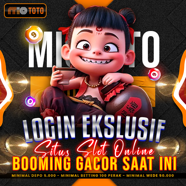 MIOTOTO - Login Eksklusif Situs Slot Online Booming Gacor Saat Ini